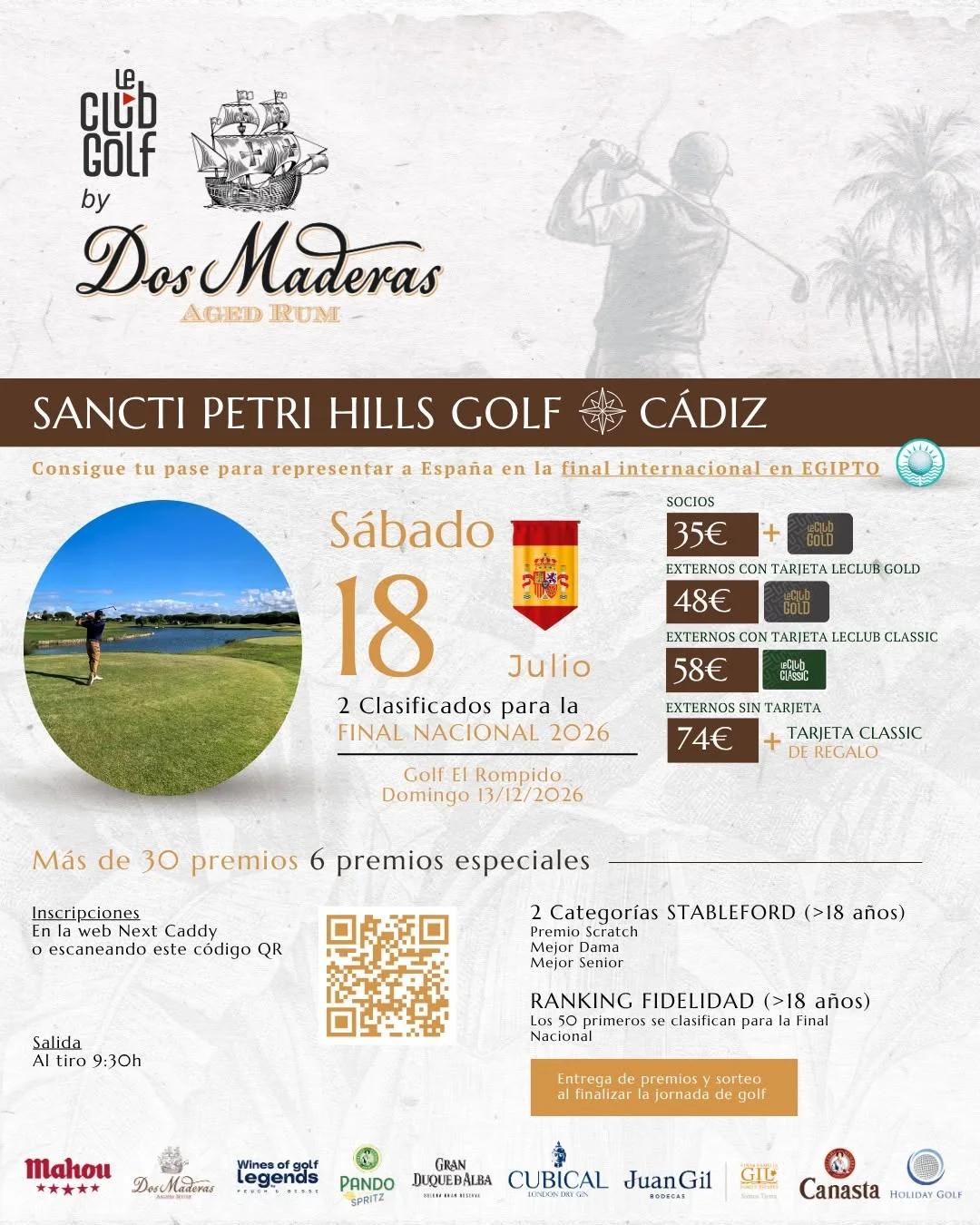 Cartel del torneo Le Club Golf by Dos Maderas en Sancti Petri Hills Golf, 18 de julio de 2026
