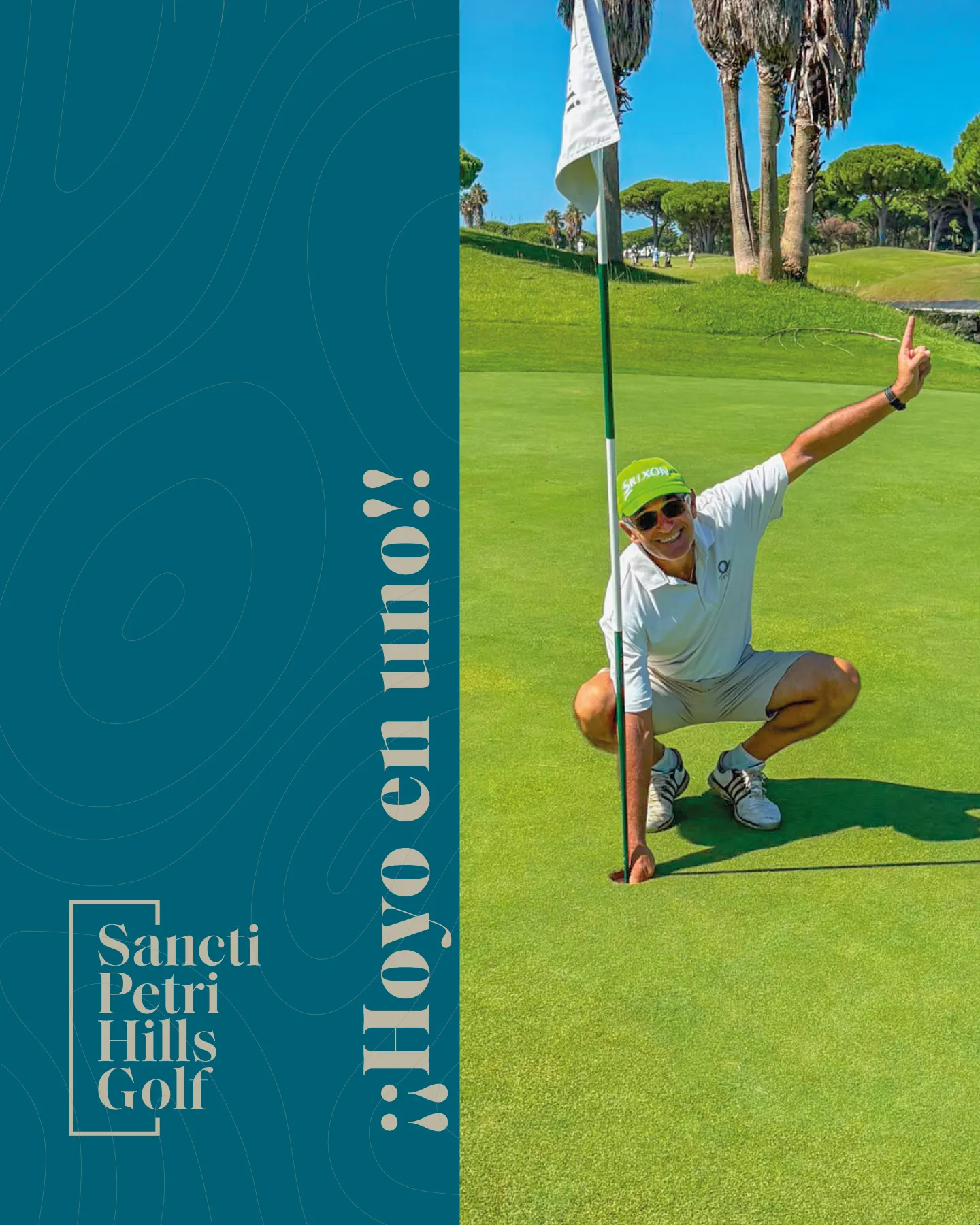 Ángel Elorduy celebra su hoyo en uno junto a la bandera del hoyo 11 de Sancti Petri Hills Golf